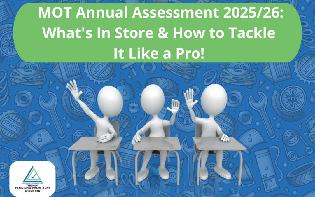 MOT Annual Assessment 2025/26: What’s In Store & How to Ace It!