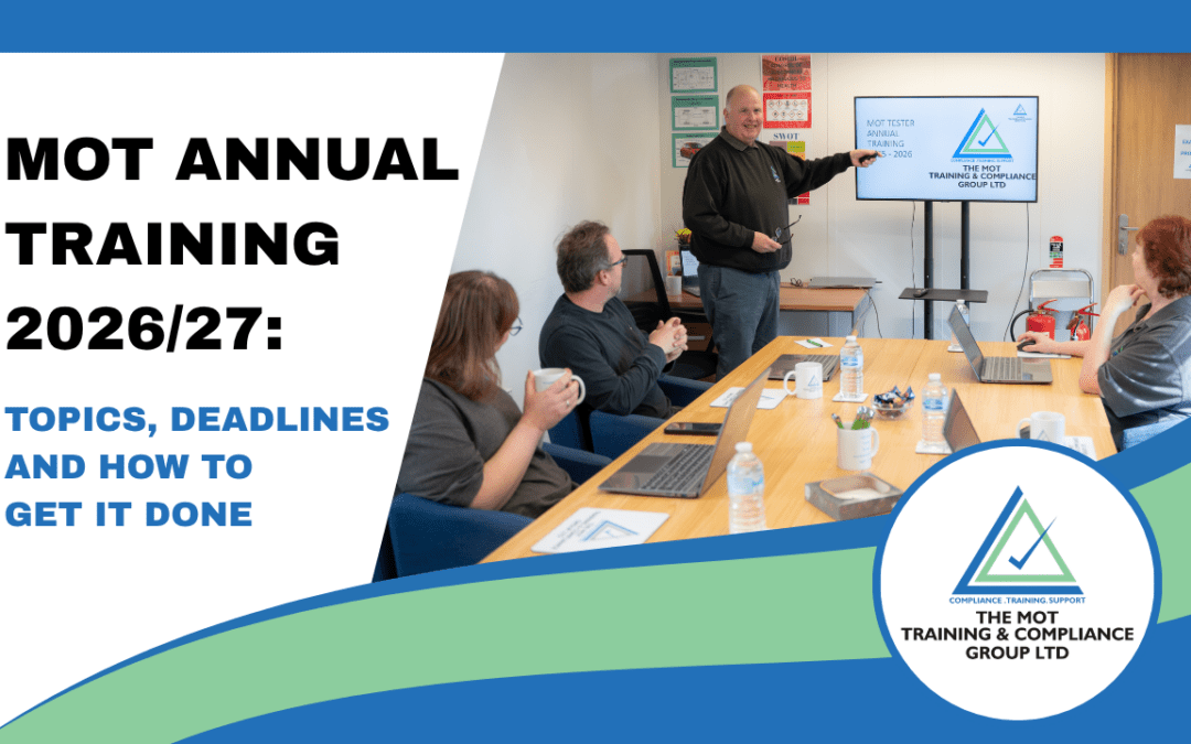 MOT Annual Training 2026/27: Topics, Deadlines and How to Get It Done